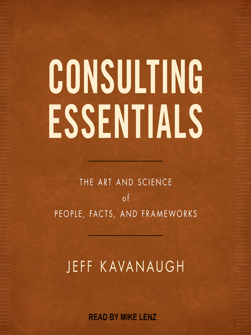 Title details for Consulting Essentials by Jeff Kavanaugh - Wait list
